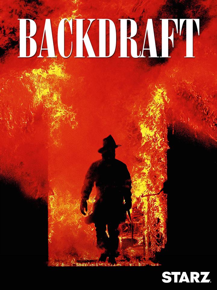 Backdraft