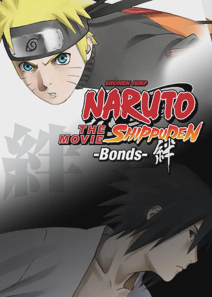 Naruto Shippuden the Movie: Bonds