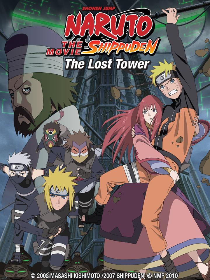 Naruto Shippuden the Movie: The Lost Tower