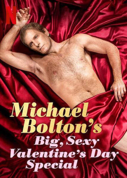 Michael Bolton's Big, Sexy Valentine's Day Special