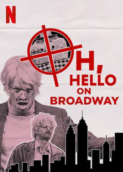 Oh, Hello on Broadway