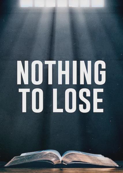 Nothing to Lose