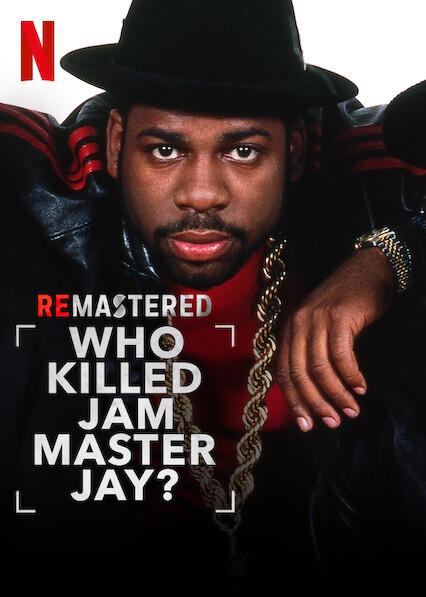 ReMastered: Who Killed Jam Master Jay?