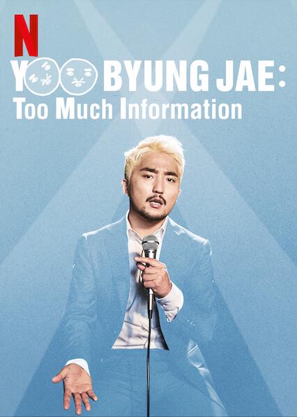 Yoo Byung Jae: Too Much Information