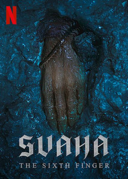 Svaha: The Sixth Finger