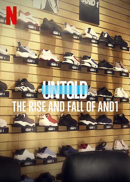 Untold: The Rise and Fall of AND1