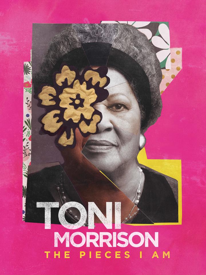 Toni Morrison: The Pieces I Am