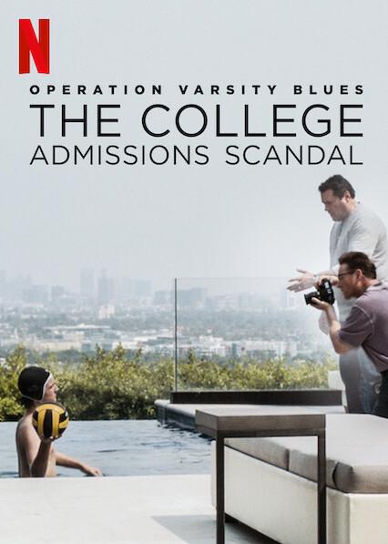 Operation Varsity Blues: The College Admissions Scandal