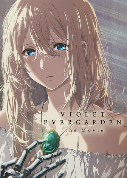 Violet Evergarden: The Movie