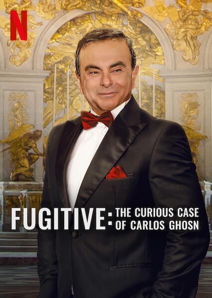 Fugitive: The Curious Case of Carlos Ghosn