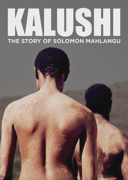 Kalushi : The Story of Solomon Mahlangu