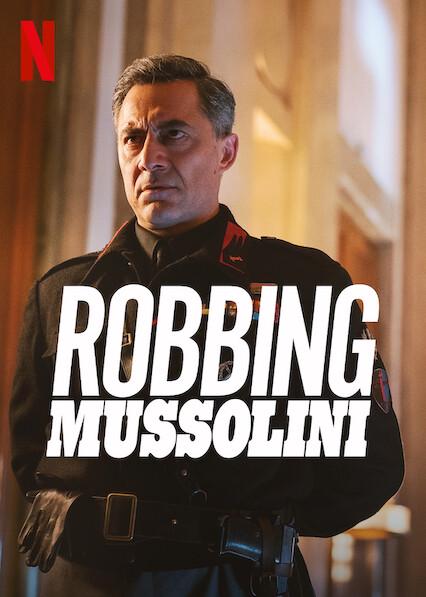 Robbing Mussolini