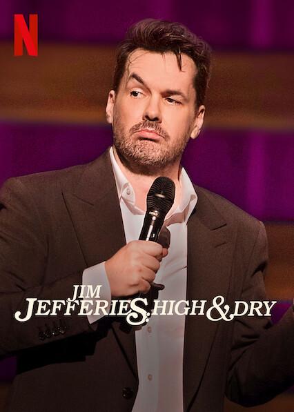 Jim Jefferies: High n' Dry