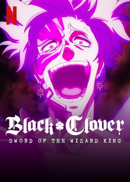 Black Clover: Sword of the Wizard King