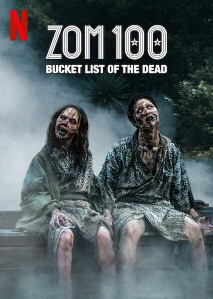 Zom 100: Bucket List of the Dead