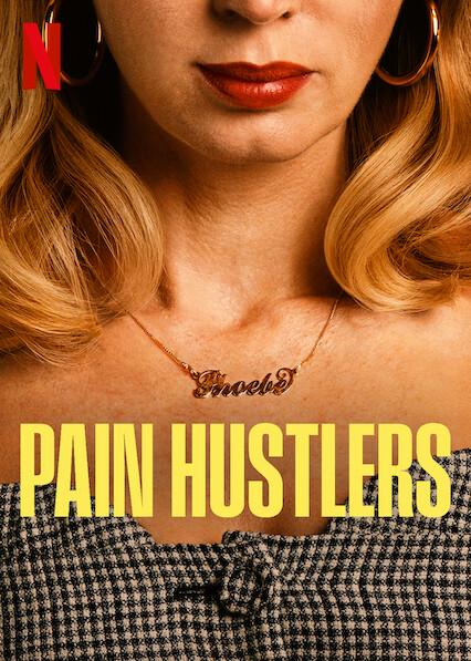 Pain Hustlers