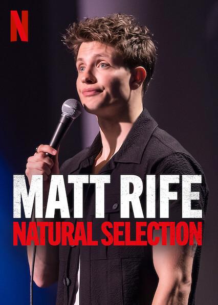 Matt Rife: Natural Selection