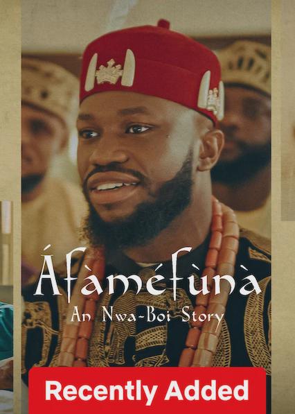 Áfàméfùnà: An Nwa Boi Story