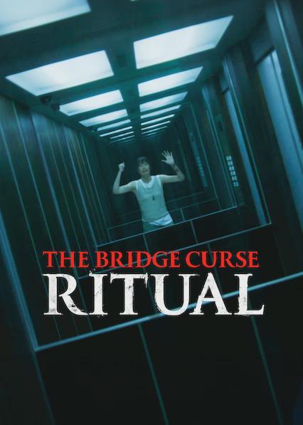 The Bridge Curse: Ritual