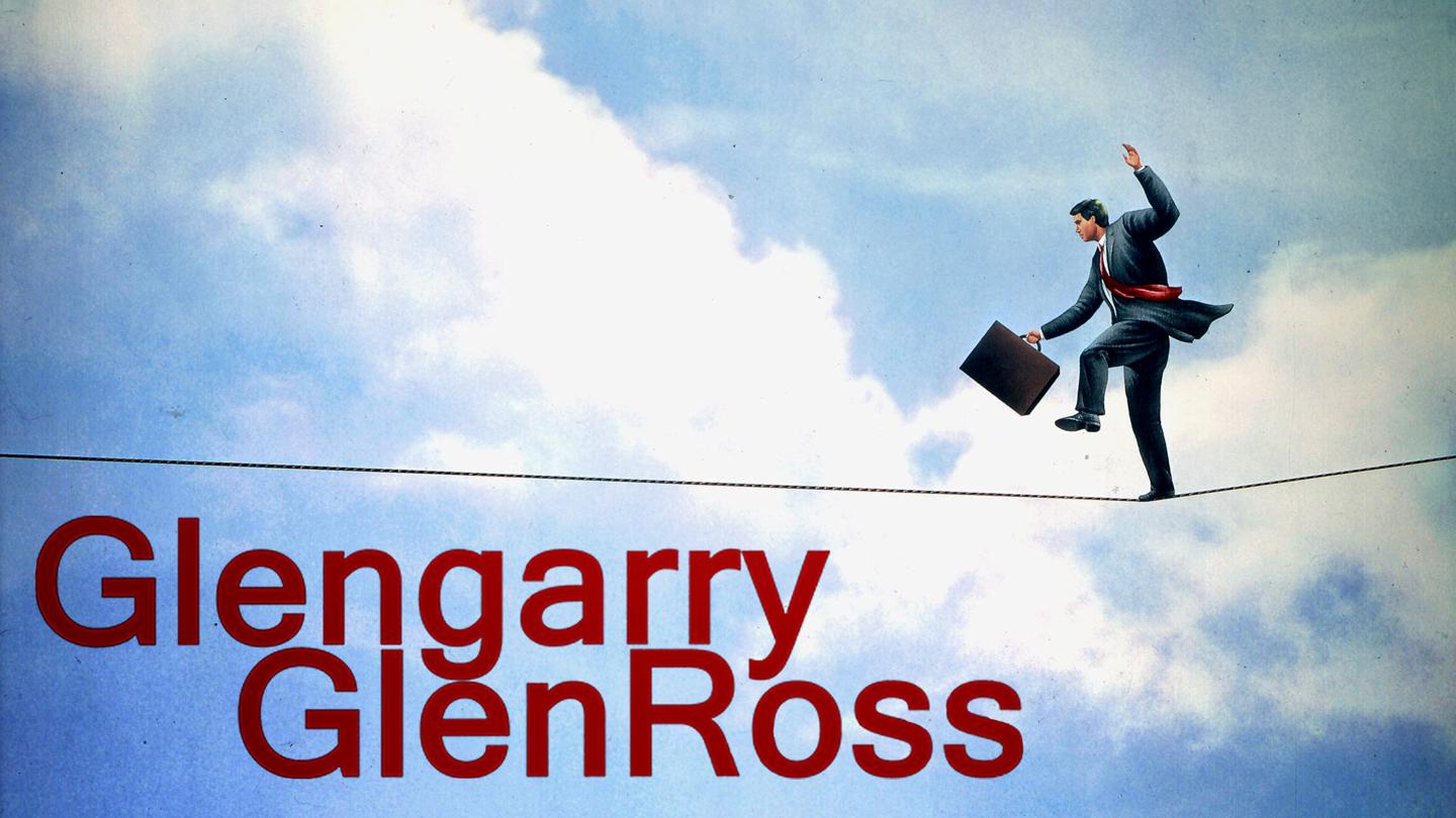 Glengarry Glen Ross