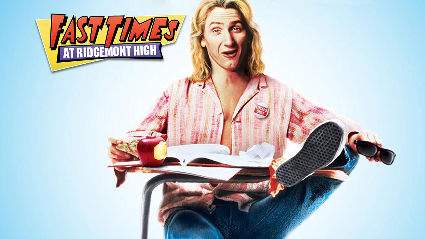 Fast Times at Ridgemont High