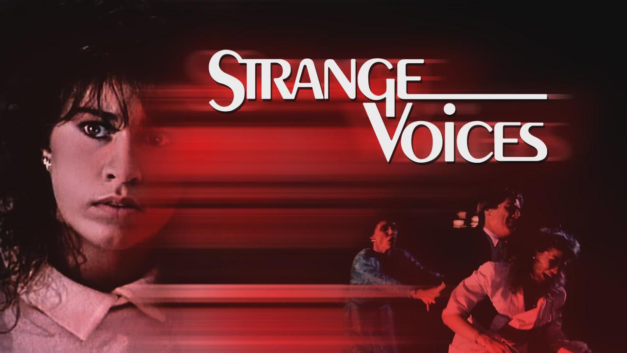 Strange Voices