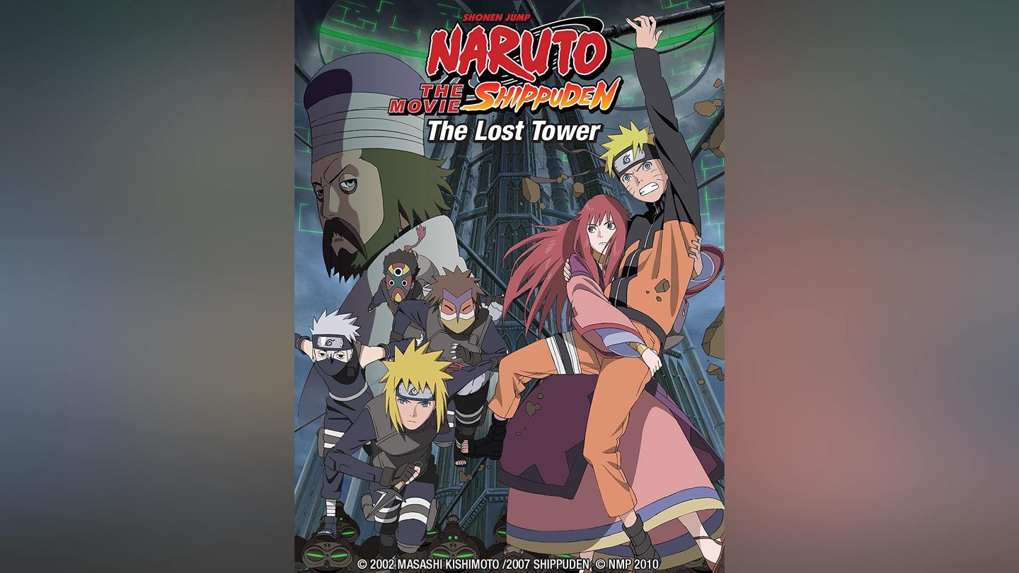 Naruto Shippuden the Movie: The Lost Tower