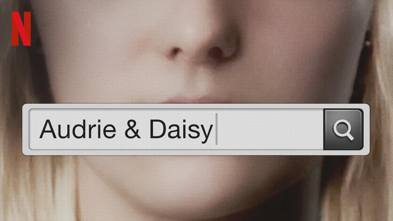 Audrie & Daisy