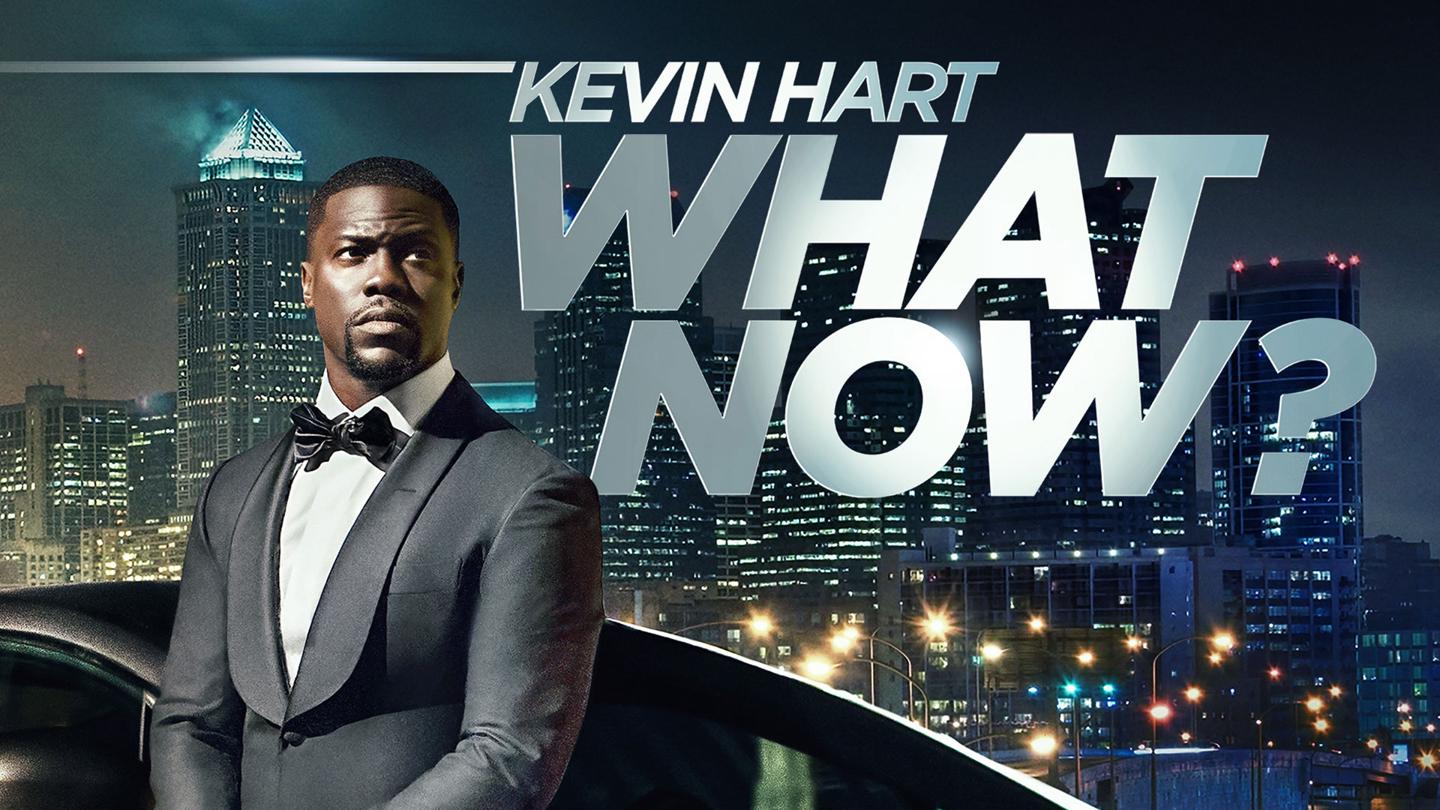 Kevin Hart: What Now?