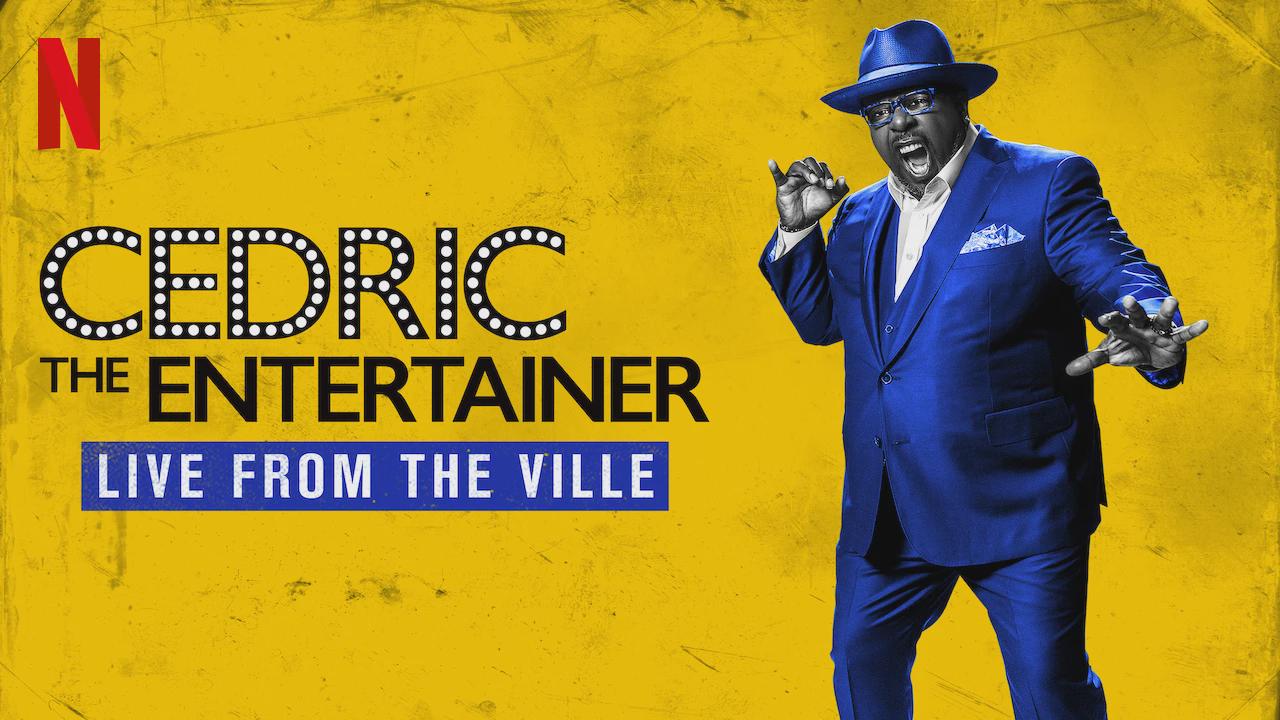 Cedric the Entertainer: Live from the Ville