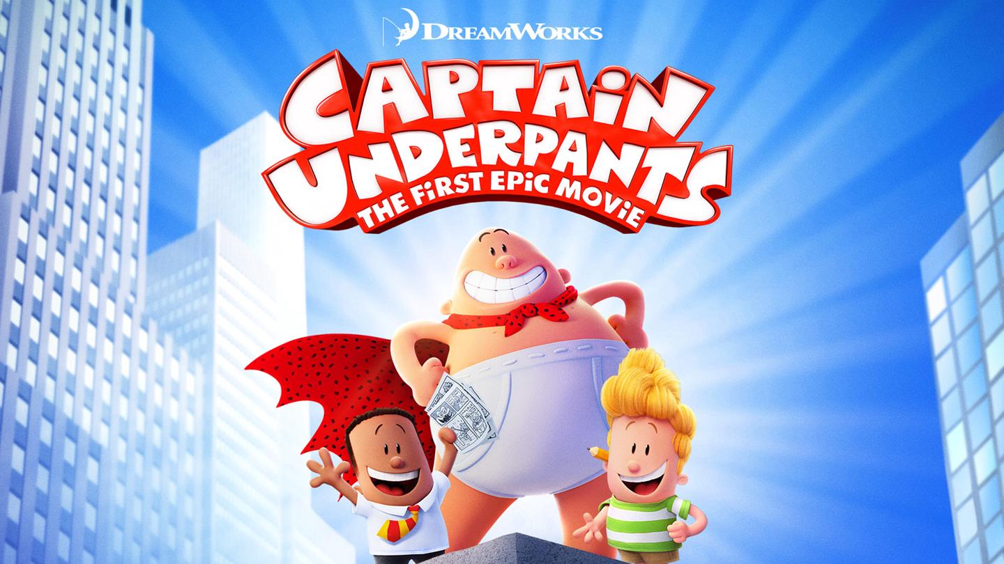 Captain Underpants: The First Epic Movie