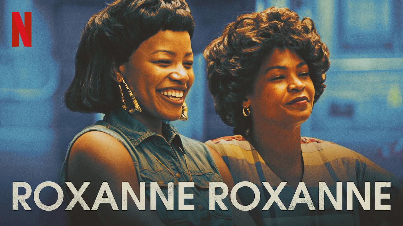 Roxanne Roxanne