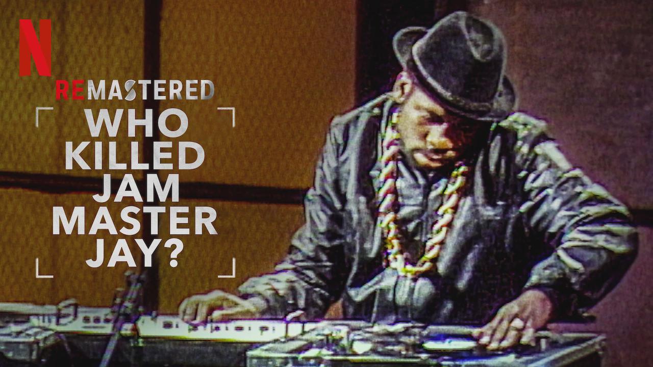 ReMastered: Who Killed Jam Master Jay?