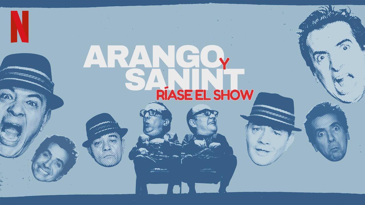 Arango y Sanint: Ríase el show