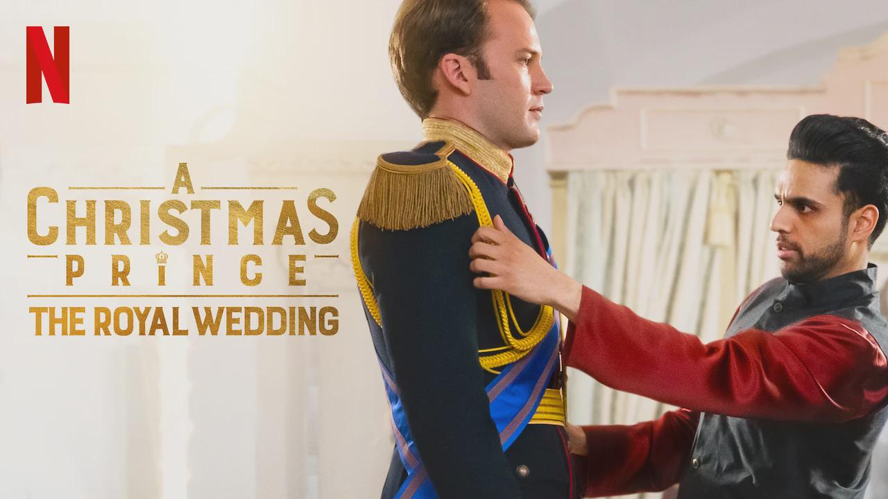 A Christmas Prince: The Royal Wedding