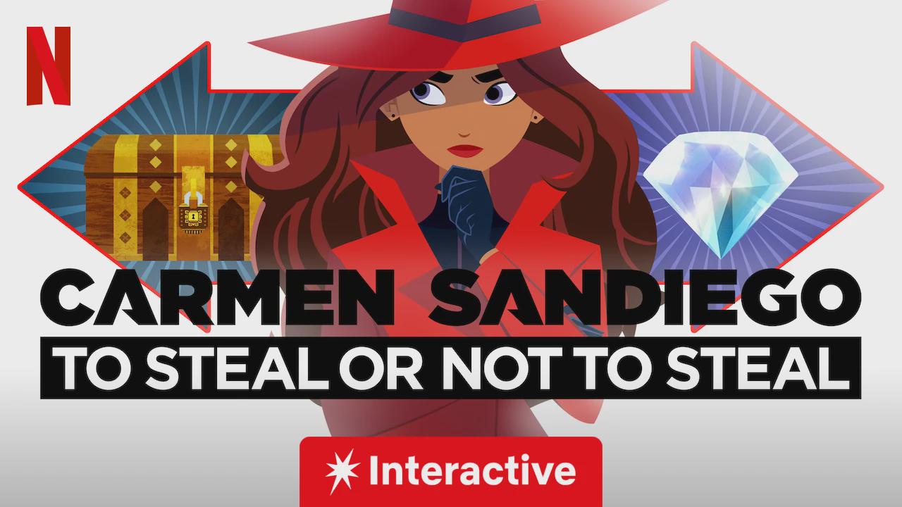 Carmen Sandiego: To Steal or Not to Steal