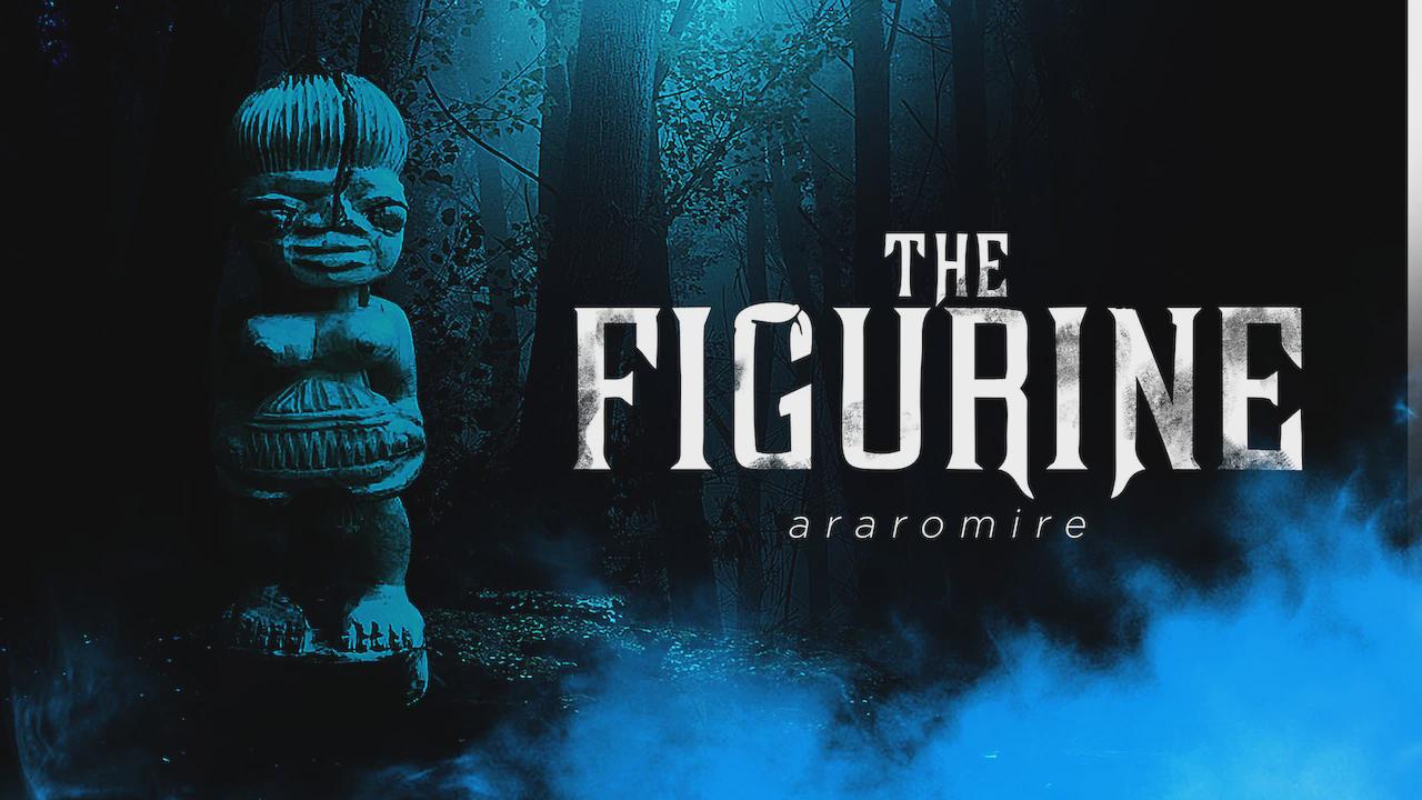 The Figurine: Araromire