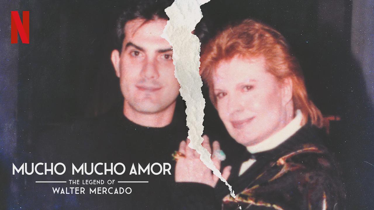 Mucho Mucho Amor: The Legend of Walter Mercado