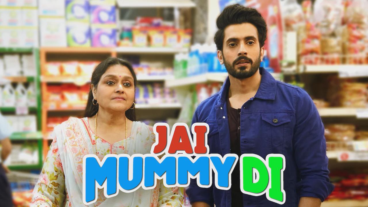 Jai Mummy Di