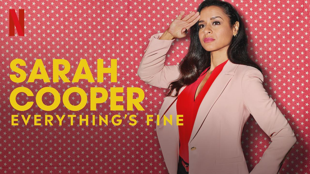 Sarah Cooper: Everything’s Fine