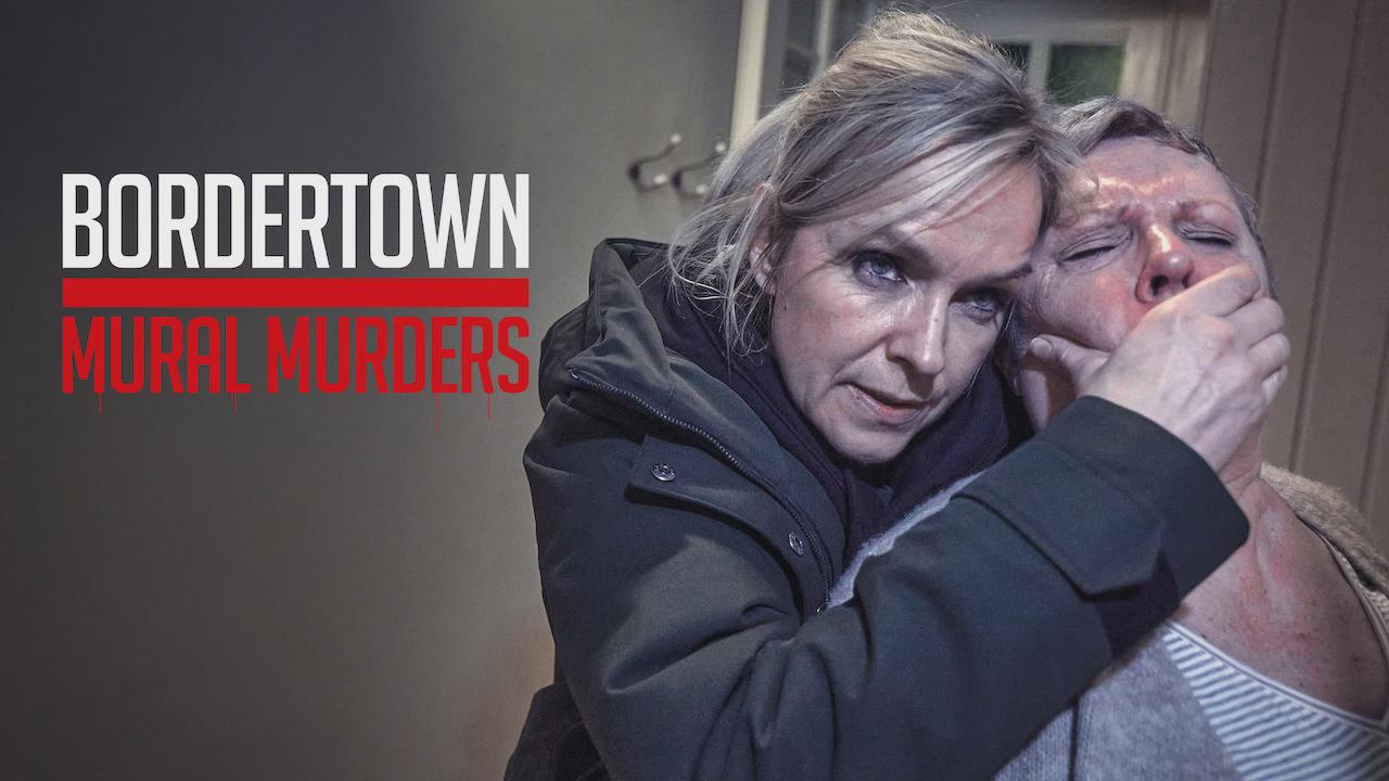 Bordertown: The Mural Murders