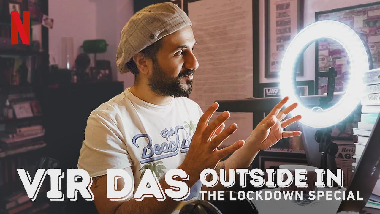 Vir Das: Outside in – The Lockdown Special