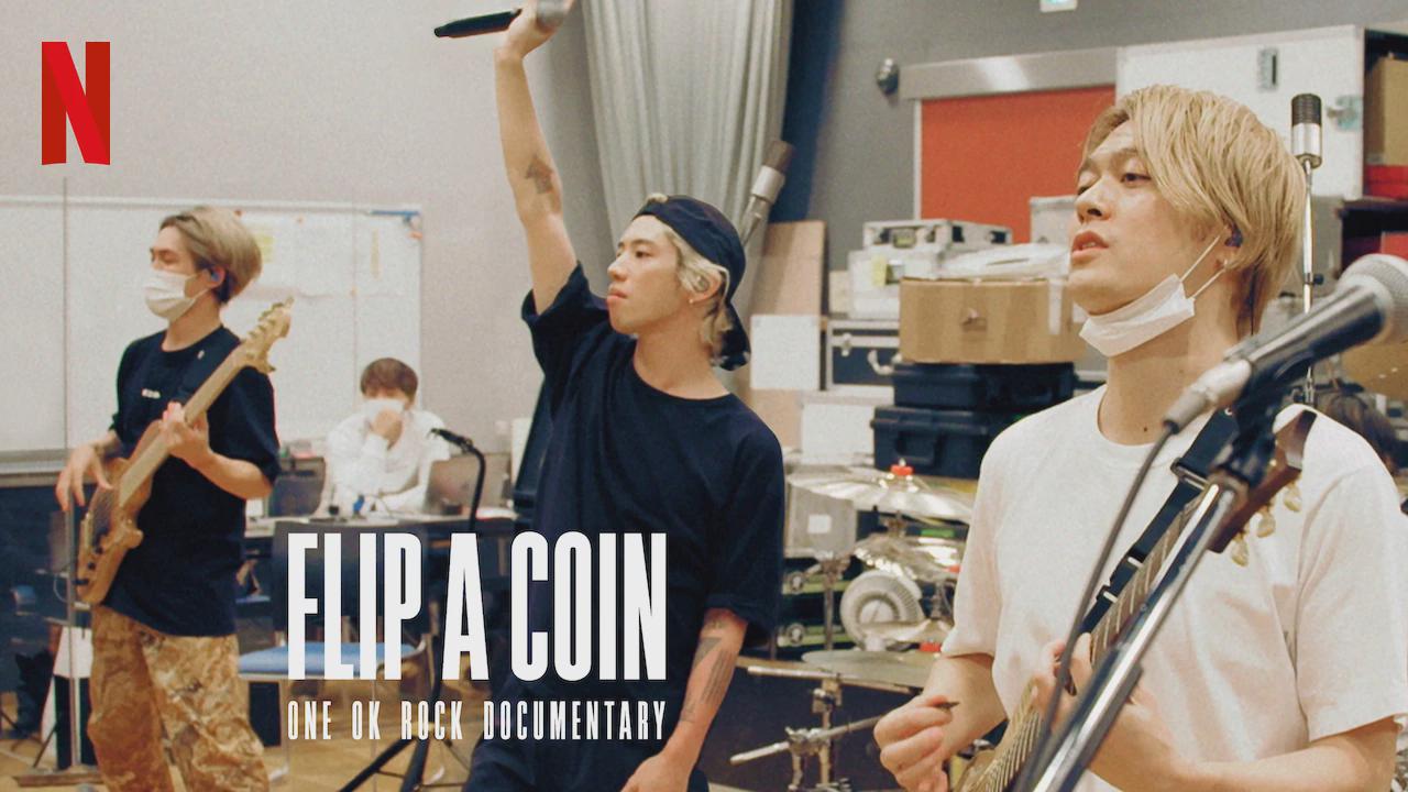 Flip a Coin: One Ok Rock Documentary