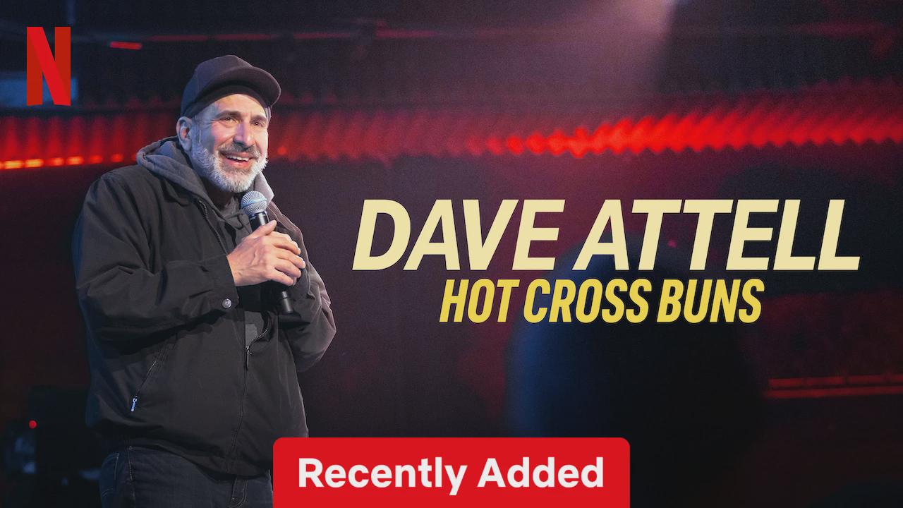 Dave Attell: Hot Cross Buns